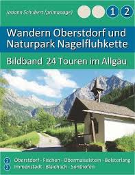 Allgau Kurze Touren Oberstdorf Sonthofen Hindelang Sonthofen Touren Oberstdorf