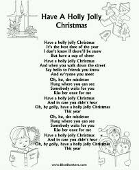 Have A Holly Jolly Christmas Christmas Songs Lyrics Christmas Carols Lyrics Christmas Lyrics