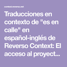 Traducciones En Contexto De Es En Calle En Espanol Ingles De Reverso Context El Acceso Al Proyecto Es En Calle Recien Pavime Lockscreen Lockscreen Screenshot