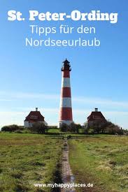 St Peter Ording Strand Meer Und Ein Leuchtturm In 2020 Ausflug Urlaub Reisen