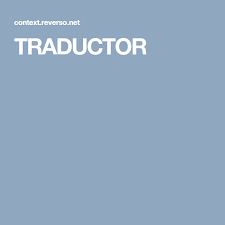 Traductor Traductor En Espanol Traductor Espanol Ingles