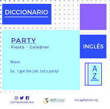Https Idiomas Gcfglobal Org Es Curso Ingles Diccionario Mil Palabras Party Vocabulario En Ingles Palabra Del Dia Traduccion Al Espanol