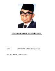 Tun Abdul Razak Datuk Hussein Docx Tun Abdul Razak Datuk Hussein Nama Nur Sarah Binti Jauhari No Pelajar 2019405842 Pengenalan Biodata Tun Abdul Razak Course Hero