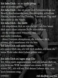 Klicke Um Das Bild Zu Sehen Ich Liebe Dich Weil Du Bist Wie Du Bist Und Ich Wi Zitate Fur Gebrochene Herzen Inspirierende Zitate Und Spruche Zitate Herz