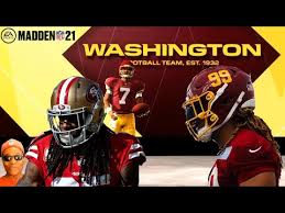 Madden Nfl 21 All Madden Gameplay The Washington Football Team New Uniform Field Helmets Youtube
