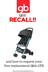Gb Qbit Stroller Recall And How To Request Your Replacement Updated Gb Qbit Lte The Very Best Baby Stuff Lightweight Stroller Stroller Umbrella Stroller
