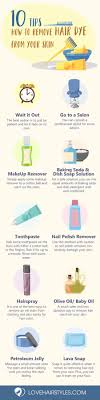 Tips On How To Remove Hair Dye From Skin Hair Dye Removal Hair Removal Dyed Hair