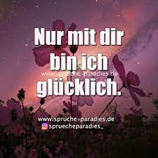 Nur Mit Dir Bin Ich Glucklich Das Stimmt Wenn Ich Bei Dir Bin Bin Ich Am Glucklichsten Gluckliche Spruche Deutsche Zitate Schone Spruche Liebe