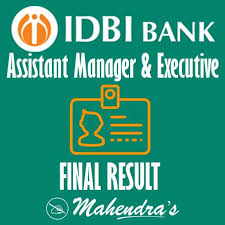 Idbi Bank Assistant Manager Executive Final Result Declared Http Www Mahendraguru Com 2019 09 Idbi Assistant Manager Idbi Bank Digital Strategy