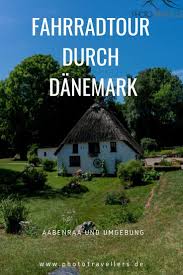 Danemark Fahrradtour Aabenraa Und Umgebung Phototravellers De Fahrradtour Danemark Danemark Urlaub