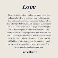Definition Of Love Brene Brown In 2020 Vulnerability Quotes Brene Brown Quotes Connection Quotes