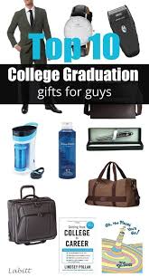 College Graduation Gift Ideas For Guys Updated 2019 College Graduation Gifts Graduation Gifts For Guys Gifts For College Boys