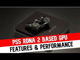Playstation 5 Rdna 2 Based Gpu Ps5 Gpu Features Performance In 2020