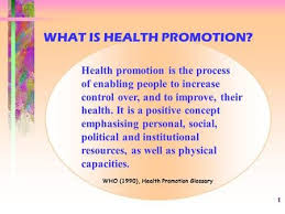 What Is Health Promotion What Is Health Health Promotion Social Well Being