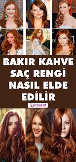 Bakir Kahve Sac Rengi Nasil Elde Edilir Www Vipbakim Com 2020 Sac Rengi Sac Kadin Kisa Sac