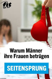 Untreue Warum Manner Ihre Frauen Betrugen Fit For Fun Untreu Warum Manner Betrugen Beziehung Beenden