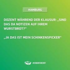 Schinkenspicker Studentenstoff Flachwitzfreitag Flachwitz Flach Achtungflach Fussehoch Schinken Brot Wurst Klausur Witze Witzige Spruche Flachwitze