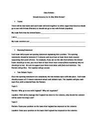 Included In This Is A Class Debate With Two Main Debate Topics Regarding The Loyalists And Patriots During The Time Of The Revolu Debate Topics Debate Patriots