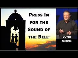 Dutch Sheets Press In For The Sound Of The Bell Youtube In 2020 Yet To Come Let God Humility