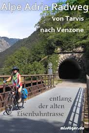 Alpe Adria Radweg Spektakulare Etappe Tarvis Venzone Miss Tiger Radweg Julische Alpen Radtour