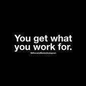Work Hard And You Ll Enjoy The Fruits Of Your Labor Life Quotes Motivational Quotes Quotes About Strength