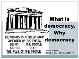 What Is Democracy Why Democracy By Vinodkumar712714 Via Authorstream In 2020 What Is Democracy Democracy Political Equality