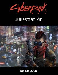 Black Gate Articles Start Prowling Night City With The Cyberpunk Red Jumpstart Kit