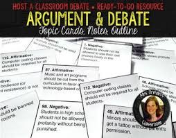 Argument And Debate Mini Unit Topic Cards Outline Notes Writing A Persuasive Essay Debate Topics Persuasive Writing