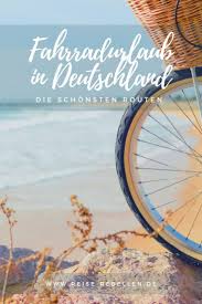 Fahrradurlaub In Deutschland In 2020 Fahrradurlaub Urlaub Urlaub In Deutschland