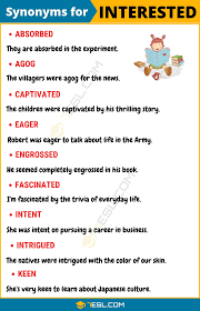 Interested Synonym List Of 100 Synonyms For Interested With Examples 7 E S L English Writing Skills English Vocabulary Words Writing Words