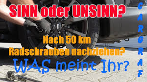 Nach 50 Km Radschrauben Nachziehen Sinn Oder Unsinn Youtube