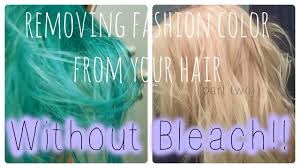 How To Safely Remove Fashion Color Without Bleach Color Stripping Hair Hair Dye Removal Diy Hair Color Remover