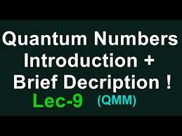 Quantum Numbers Class 11 Chemistry In Hindi 4 Quantum Numbers Explained Qn 1 Eminent Guide Youtube