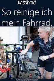Fahrrad Reinigen Und Fahrrad Pflegen Tipps Und Tricks In 2020 Fahrrad Reinigen Fahrrad Fahrrad Fahren