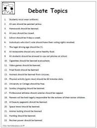 Debate Topicsworksheets Argumentative Writing Persuasive Essay Topics Argumentative Writing Argumentative Essay Topics