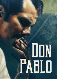 Pablo Escobar Don Pablo Escobar Narcos Poster Pablo Escobar