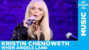 Kristin Chenoweth When Angels Land Live The Sheen Center Siriusxm Youtube In 2020 Kristin Chenoweth Kristin Faith Songs