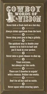 Cowboys Words Cowboy Quotes Words Of Wisdom Words