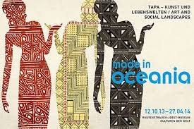 Made In Oceania Ausstellung Im Rautenstrauch Joest Museum In Koln Vom 12 10 27 04 2014 Museum Koln Kunst Museum