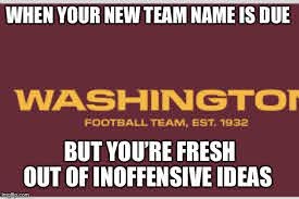There are about 125 teams in fbs who don't really have a prayer of matching up with the tide on talent alone. Washington Football Team Memes Imgflip