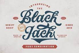 Vintage fonts are populare as always. Black Jack Font Combination 57789 Script Font Bundles Font Combinations Lettering Fonts Vintage Fonts