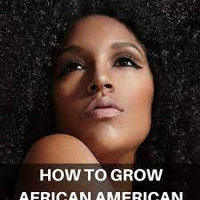 Hair is made up of many elements, including a form of protein, keratin. 10 Steps For Growing African American Hair Bellatory Fashion And Beauty