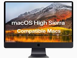 Macos High Sierra Compatible Macs List Compatibility Sierra Mac