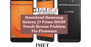 Samsung Galaxy J7 Prime G610f Touch Screen Problem Fix Firmware Https Ift Tt 2qzfuio Https Ift Tt 2fb86xh Samsung Samsung G Samsung Galaxy Samsung Firmware