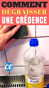 Comment Nettoyer Facilement Une Credence Pleine De Graisse Comment Nettoyer Nettoyant Astuce Menage
