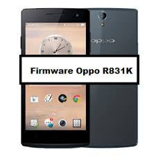 Firmware Oppo R831k Terbaru Firmware Id
