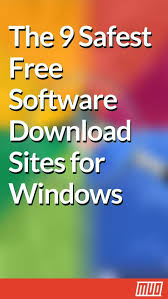 The Safest Free Software Download Sites For Windows Free Software Download Sites Windows Computer Windows Software
