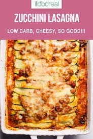 Healthy Low Carb Zucchini Lasagna Recipe With Meat Cottage Cheese And Zucchini Noodles T Easy Lasagna Recipe Healthy Lasagna Recipes Zucchini Lasagna Recipes