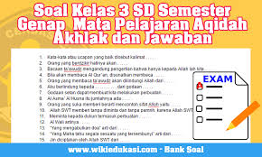 Soal Kelas 3 Sd Semester Genap Mata Pelajaran Aqidah Budbahasa Dan Jawaban Idn Paperplane