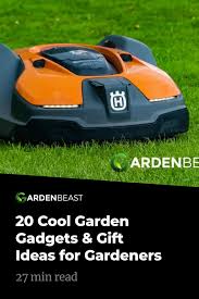 20 Cool Garden Gadgets Gift Ideas For Gardeners In 2020 Garden Gadgets Gadgets Garden